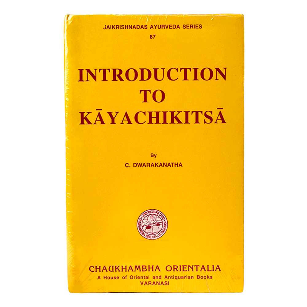Introduction to Kayachikitsa